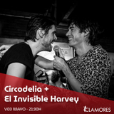 Circodelia + El Invisible Harvey (Rock and Roll/ Blues Rock) Viernes 3 Mayo 2024