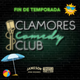 Clamores Comedy Club (Fin de Temporada) Miercoles 19 Junio 2024