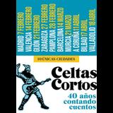 Concierto Celtas Cortos - 40 años Contando Cuentos en Madrid Sabado 7 Febrero 2026 Concierto Celtas Cortos - 40 años Contando Cuentos en Madrid Sabado 7 Febrero 2026