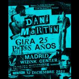 Concierto Dani Martín - Gira 25 P*t*s Años en Madrid Viernes 12 Diciembre 2025