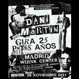 Concierto Dani Martín - Gira 25 P*t*s Años en Madrid Viernes 28 Noviembre 2025
