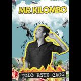 Concierto de Mr. Kilombo en Madrid Martes 30 Diciembre 2025 Concierto de Mr. Kilombo en Madrid Martes 30 Diciembre 2025