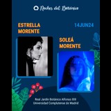 Concierto ESTRELLA MORENTE / SOLEÁ MORENTE en Madrid Viernes 14 Junio 2024
