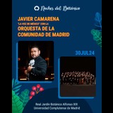 Concierto JAVIER CAMARENA CON LA ORQUESTA DE LA COMUNIDAD DE MADRID en Madrid Martes 30 Julio 2024