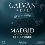 GALVAN REAL - MADRID Sabado 10 Octubre 2026 GALVAN REAL - MADRID Sabado 10 Octubre 2026