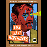 LOS JAVIBIRTHDAYS: <b>NOCHE LOCA DE VERANO Y ROCK AND ROLL</b> Viernes 18 Julio 2025