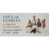 Love of Lesbian Ejército de Salvación Sabado 1 Noviembre 2025