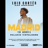 LUIS CORTÉS CONCIERTO DE MADRID Sabado 18 Abril 2026 LUIS CORTÉS CONCIERTO DE MADRID Sabado 18 Abril 2026