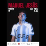 Manuel Jesús en Sala Vesta Madrid Sabado 25 Octubre 2025
