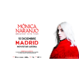 Mónica Naranjo Greatest Hits Tour Lunes 15 Diciembre 2025