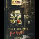 THE FIXED TRIO + TWIN HANDS - Sala El Perro Club Madrid Sabado 20 Septiembre 2025 THE FIXED TRIO + TWIN HANDS - Sala El Perro Club Madrid Sabado 20 Septiembre 2025