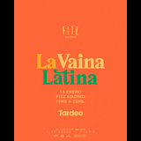 FITZ x LA VAINA LATINA Sabado 12 Julio 2025