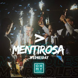 Miércoles - Mentirosa Oh My Club Miercoles 5 Junio 2024