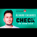 Álvaro Casares - Check, Un Show Bien Viernes 26 y Sabado 3 Enero 2026