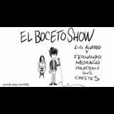 El Boceto Show - Luis Álvaro y Fernando Moraño Miercoles 23 Julio 2025