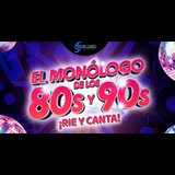 El Monólogo de los 80s y 90s. ¡RIE Y CANTA! Viernes 5 Septiembre 2025 El Monólogo de los 80s y 90s. ¡RIE Y CANTA! Viernes 5 Septiembre 2025