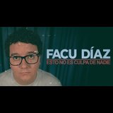 Facu Díaz - Esto no es culpa de nadie - Europe Tour Sabado 25 Octubre 2025