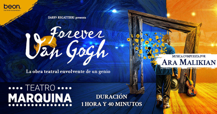 Forever Van Gogh Del Sabado 30 Septiembre al Domingo 19 Noviembre 2023 Madrid