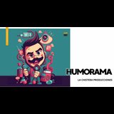 Humorama Del Viernes 8 Agosto al Viernes 29 Agosto 2025