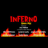Inferno Open Mic Domingo 5 y Domingo 12 Mayo 2024