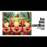 Los tres cerditos: teatro infantil educativo Del Sabado 26 Julio al Sabado 22 Noviembre 2025