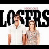 Losers (Perdedores) Del Viernes 10 Mayo al Viernes 28 Junio 2024