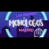 Malasaña - Los Mejores Monólogos de Madrid Del Viernes 19 Abril al Jueves 2 Mayo 2024