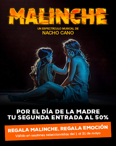 Malinche, El Musical en Madrid Del Viernes 23 Febrero al Viernes 31 Mayo 2024 Madrid