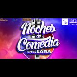 Noches de comedia del Lara Del Jueves 19 Septiembre al Viernes 17 Enero 2025