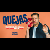 Pablo Larán - QUEJAS Viernes 18 Julio 2025