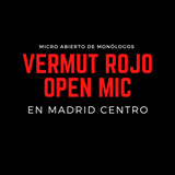 Vermut Rojo Open Mic (en Malasaña) Martes 29 Julio 2025