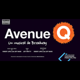 Avenue Q, El musical From Friday 3 May to Sunday 2 June 2024