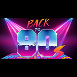 Back to 80s, Tributo a los grandes éxitos de los 80 ' From Friday 17 May to Friday 21 June 2024