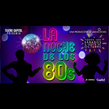 Concierto La noche de los 80 en Madrid From Saturday 4 October to Saturday 25 October 2025