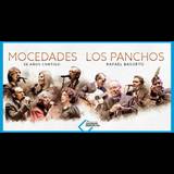Mocedades y los Panchos - 50 años contigo Monday 20 May 2024