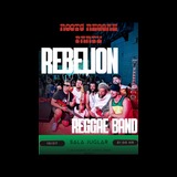 REBELION + REGGAE BAND Saturday 19 July 2025 REBELION + REGGAE BAND Saturday 19 July 2025
