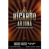 RICARDO ARJONA TRIBUTO - EL UNIVERSO DE SUS LETRAS Tuesday 22 July 2025