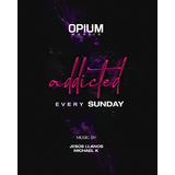 ADDICTED Sunday 21 September 2025 ADDICTED Sunday 21 September 2025