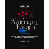 AMERICAN DREAM Tuesday 2 September 2025