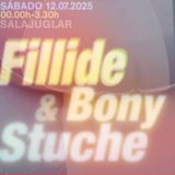 DJ FILLIDE & BONNY STUCHE Saturday 12 July 2025 DJ FILLIDE & BONNY STUCHE Saturday 12 July 2025