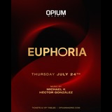 EUPHORIA Thursday 24 July 2025