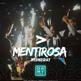 Miércoles - Mentirosa Oh My Club Wednesday 23 July 2025