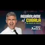 Aguántame el cubata, que me da la risa - Juan Aroca From Saturday 2 December to Saturday 30 December 2023