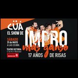 Cüa - El Show de impro más ganso From Saturday 25 October to Saturday 25 April 2026