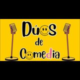 Dúos de Comedia From Saturday 2 March to Saturday 23 March 2024