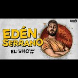 Edén Serrano.- El Show (El Golfo Sol) Saturday 19 July 2025