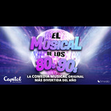 El Musical de los 80s 90s en Madrid From Friday 8 March to Friday 31 May 2024