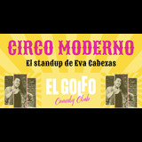 Eva Cabezas.- Circo moderno (El Golfo Sol) Saturday 26 July 2025
