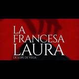 La francesa Laura - Corral de Comedias de Almagro 2025 Friday 8 August 2025