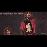 La venganza de Don Mendo Saturday 20 and Saturday 27 September 2025
